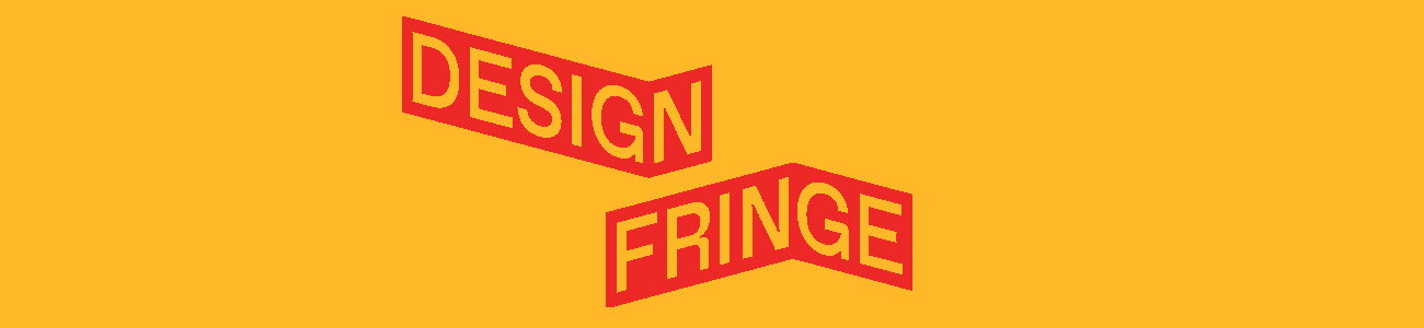 A yellow banner with the deisgn fringe logo - yellow text within a red background that reads DESIGN on top and FRINGE on the bottom.